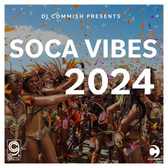 Soca Vibes 2024