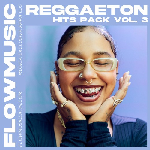 Stream REGGAETON HITS PACK VOL. 3 (REMIXES, EDITS & MASHUPS) 50