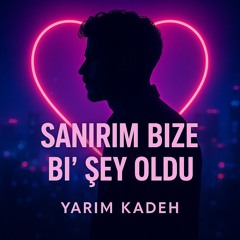 SANIRIM BİZE Bİ ŞEY OLDU.mp3