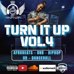 TURN IT UP VOL.4 - (2023 MULTI GENRE MIX)