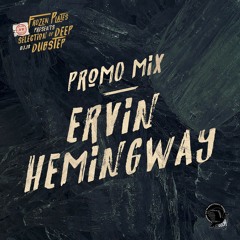 ERVIN HEMINGWAY - promo mix #4 - Frozen Plates presents Deep Dubstep