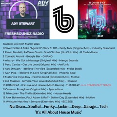 FRESH SOUNDZ Radio Show Ady Stewart w/c 13.03.23
