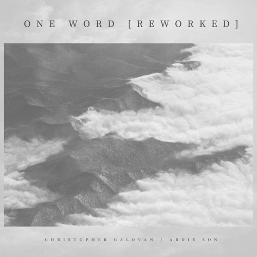 One Word (Reworked) [feat. Ardie Son]