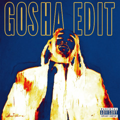 DONT KILL THE PARTY (GOSHA EDIT)