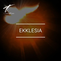 05-19-24 Ekklesia