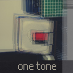 one tone