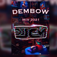 DEMBOW MIX AUGS 2021