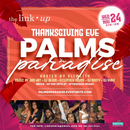 Palms N Paradise Live Audio Thanksgiving 11-24-21 W/ SlimCity