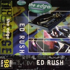Ed Rush - The Edge - 1998