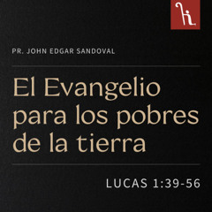 El Evangelio para los pobres de la tierra