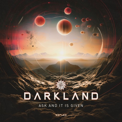 Darkland - Ask and It Is Given (Original Mix)