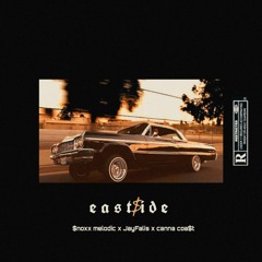 EAST$IDE [Ft. JayFalis x canna coa$t]-Prod. Depo On Da Beat