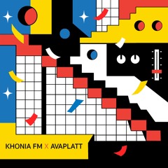Khonia FM X AvaPlatt - 6th Anniversary