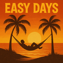 Easy Days