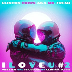 I L O V E U #2