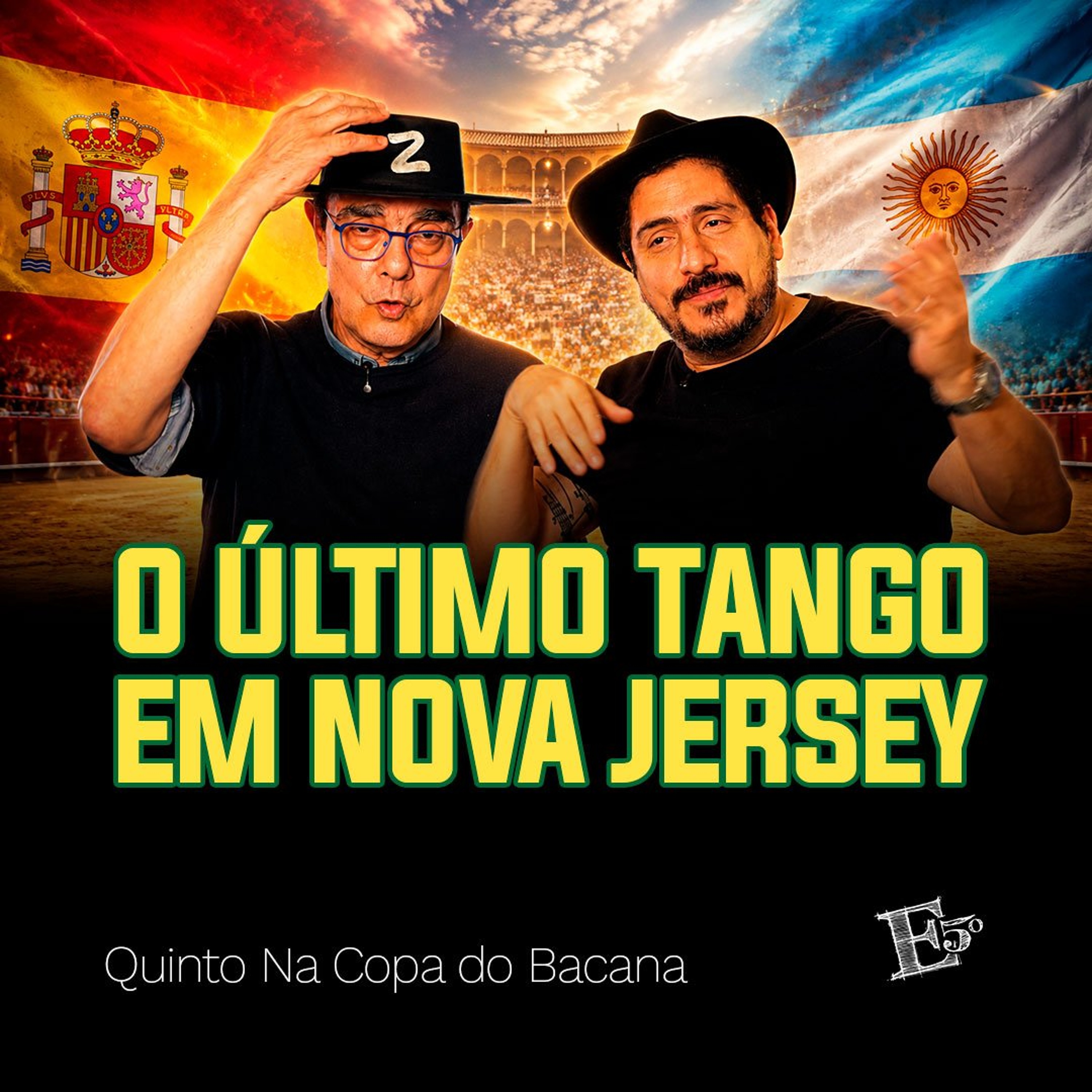 O ÚLTIMO TANGO em Nova Jersey | QUINTO NA COPA DO BACANA - Ep. 05: Espanha x Argentina episode artwork