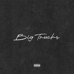 Big Trucks