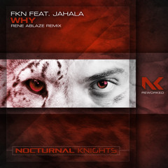 Why (Rene Ablaze Extended Remix) [feat. Jahala]
