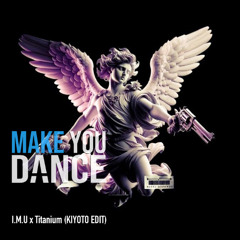 KIYOTO,BREEZE,David Guetta - I.M.U x Titanium (KIYOTO EDIT)
