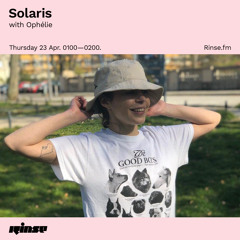 Solaris with Ophélie - 23 April 2020