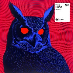 Moontalk - The Hoot (Extended Owl Mix)
