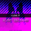 I Love It Originally Performed By Kanye West And Lil Pump Mp3