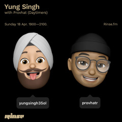 Yung Singh with Provhat (Daytimers) - 18 April 2021