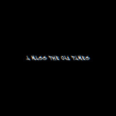 I Mis$ The Old Time$