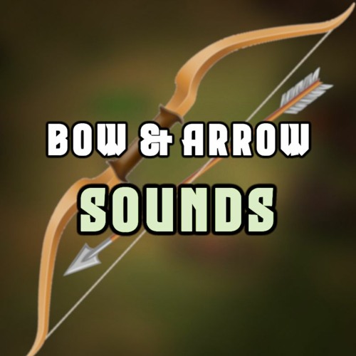 Stream Bow And Arrow Sound Effects Pfeil und Bogen Soundeffekte (No