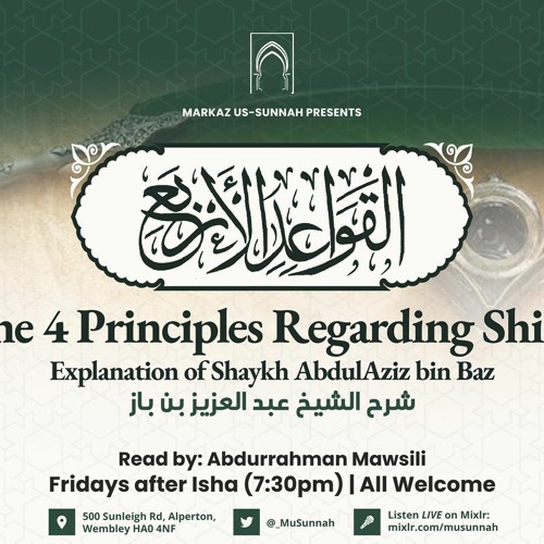 The 4 Principles Regarding Shirk Explanation Of Shaykh Abdul 'Aziz Bin Baz Lesson2