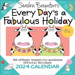 Book [PDF] Sandra Boynton's Every Day's a Fabulous Holiday 2024 Wall C