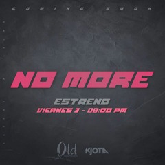 Kjota - No More ft. Carla Morrison