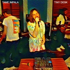 Tame Impala - Patience (Tiny Desk - Home Concert)