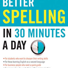 DOWNLOAD EBOOK 💏 Better Spelling in 30 Minutes a Day (Better English series) by  Har