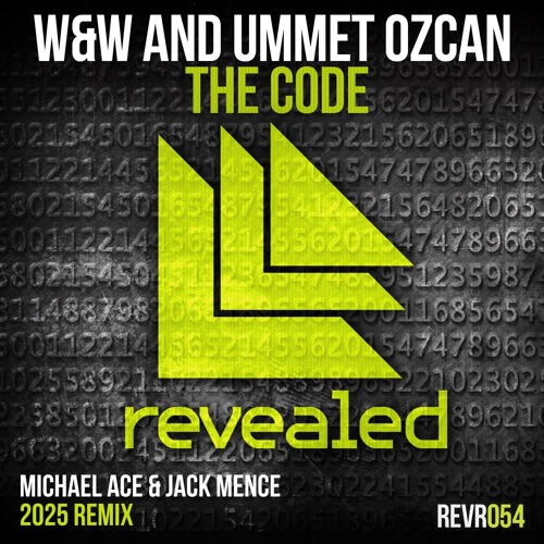 W&W & Ummet Ozcan - The Code (Michael Ace & Jack Mence 2025 Remix)