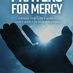 ( 3lY ) Prayers for Mercy (Reaching New Spiritual Heights) by  Pst. Prayer M. Madueke ( NdC )