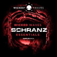 Wicked Waves SCHRANZ Essentials [SAMPLES PACK]