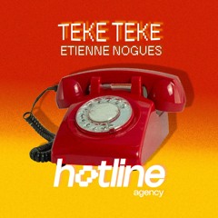 📺 PREMIERE : Etienne Nogues - Teke Teke [HOTLINE]