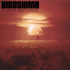 Funky RecordZ - Hiroshima - SNIPPET MIX