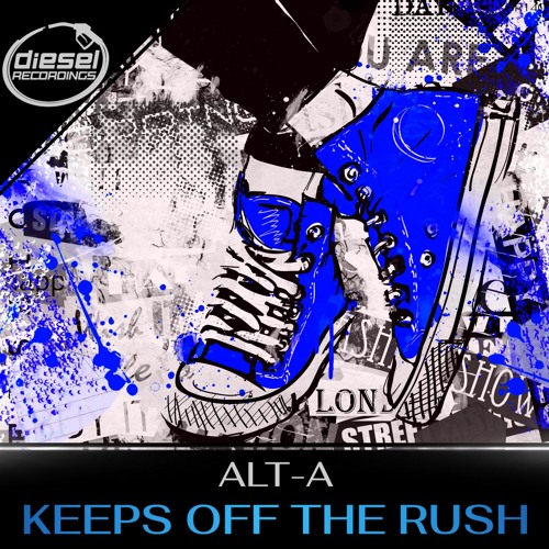 DR139 Alt - A - Keeps Off The Rush (Original Mix)