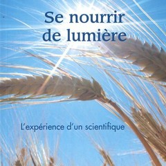 Questions sur l'ensemble - Se nourrir de lumière