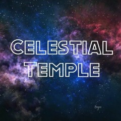 Celestial Temple - Intro Only