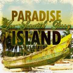 DJ Rasfimillia - Paradise Island (Remixed Riddim Version)