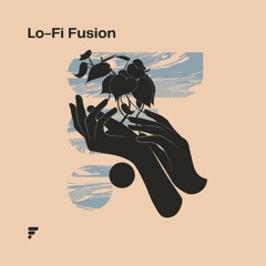 Lo - Fi Fusion - Official Demo 1