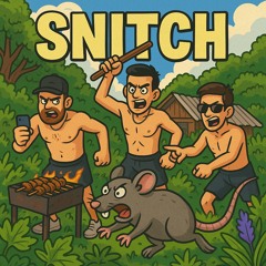 Snitch