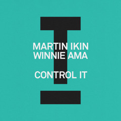 CONTROL IT (KULTURE's ENTRY)