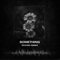 Something radio edit(Free Download)
