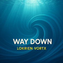 Way Down
