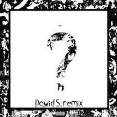 Xxxtentacion - Sad (Dawid S. Remix)