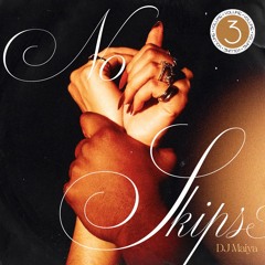 NoSkips Vol. 3